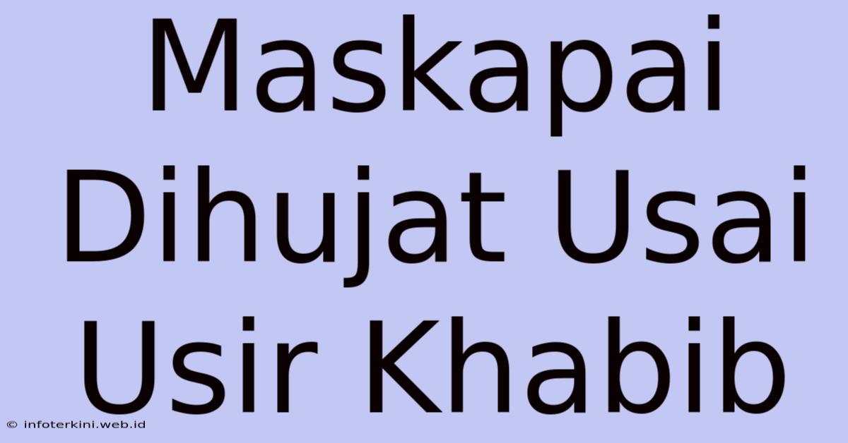 Maskapai Dihujat Usai Usir Khabib